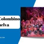 Carnaval Colombino de Huelva: ¡Fiesta y Tradición Inolvidable!